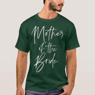 Camiseta Mãe Da Noiva Se Preparando Para O
