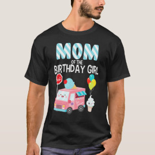 Camiseta Mãe Da Peça De Sorvete De Aniversário