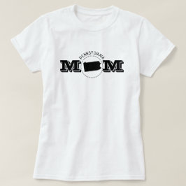 Camiseta Mãe da Pensilvânia