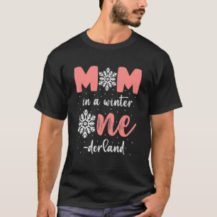 Camiseta Mãe Da Rapariga De Aniversário Winter Onederland 1