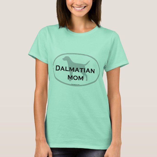 Camiseta Mãe Dalmaciana (Frente)