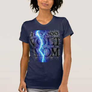 CAMISETA MÃE DE 100.000 VOLTOS