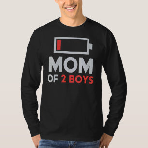 Camiseta Mãe De 2 Rapazes Com Baixo Bateria Cansada Mãe Com