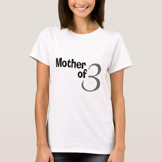 Camiseta Mãe de 3 (Frente)