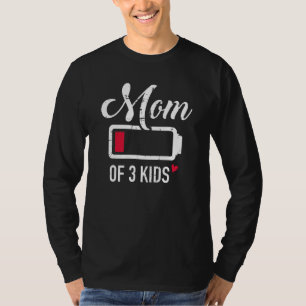 Camiseta Mãe De 3 Crianças Com Bateria Baixa