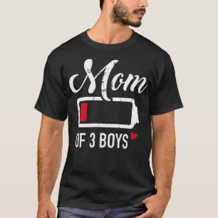 Camiseta Mãe de 3 garotos com bateria baixa
