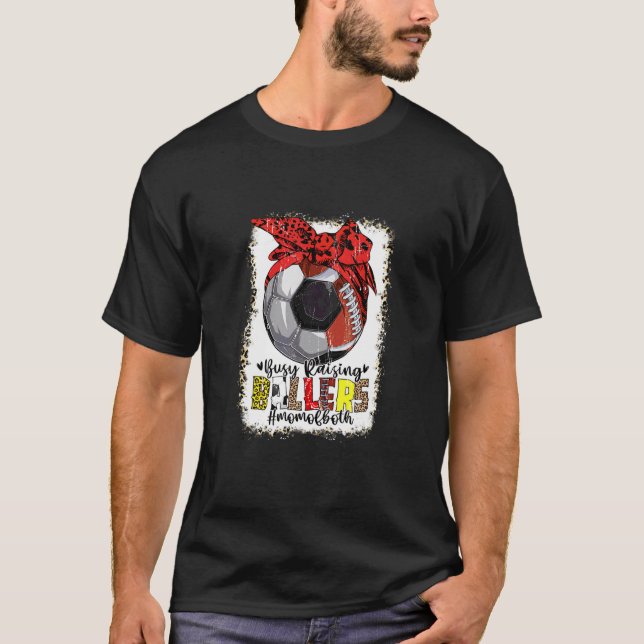 Camiseta Mãe De Ambos Futebol Ocupado Levantando Ballers M (Frente)