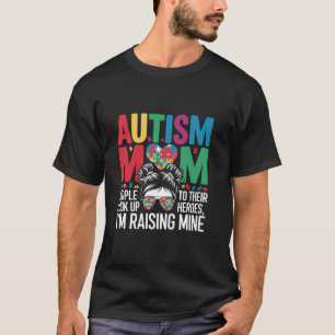 Camiseta Mãe de Autista Criando Herói Cabelo Desarrumado Co
