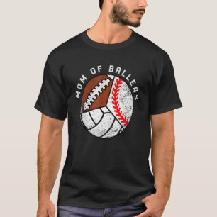 Camiseta Mãe De Ballers De Futebol De Voleibol