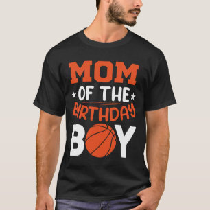 Camiseta MÃE De Basquete Birthday Boy