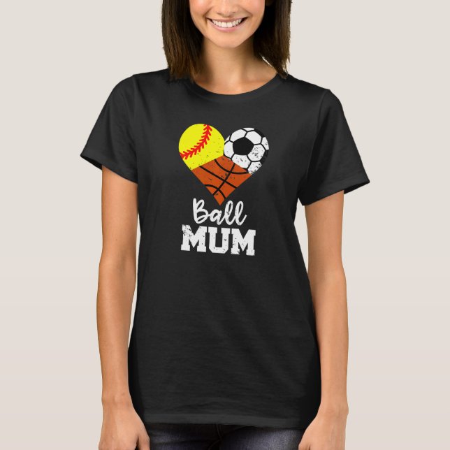 Camiseta Mãe de basquete de Softball em Mãe de Bola (Frente)