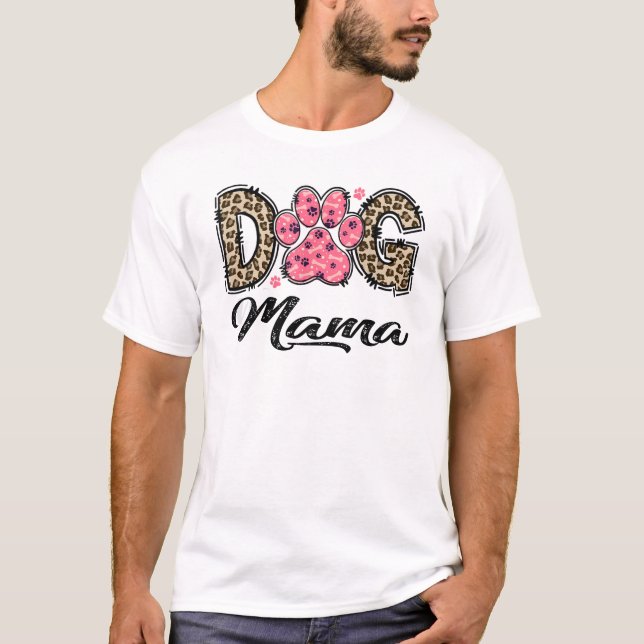 Camiseta Mãe de Cachorro Leopard Amoroso. (Frente)