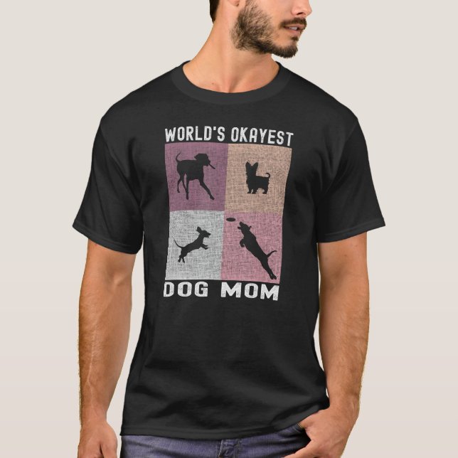 Camiseta Mãe de Cachorro Mais Bela do Mundo - Parente Engra (Frente)