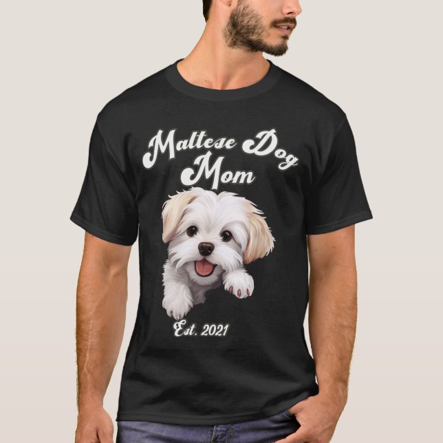 Camiseta Mãe de Cachorro Maltês Fofa Est. 2021 Design Cacho (Frente)