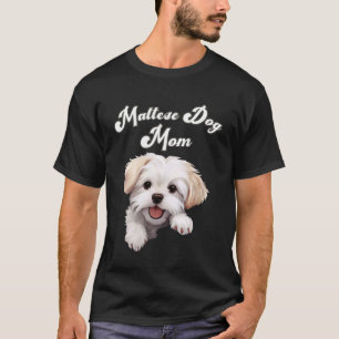 Camiseta Mãe de Cachorro Maltês Fofo Design Gráfico Cachorr