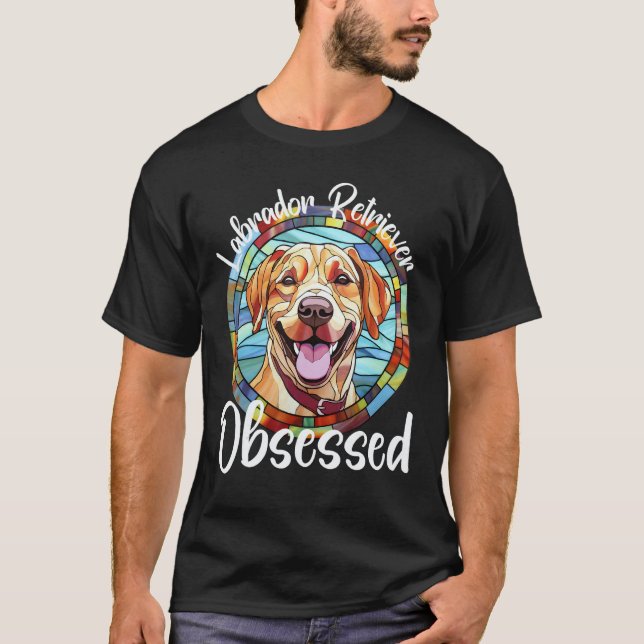 Camiseta Mãe de Cachorro Obsessiva Labrador Retriever Cacho (Frente)