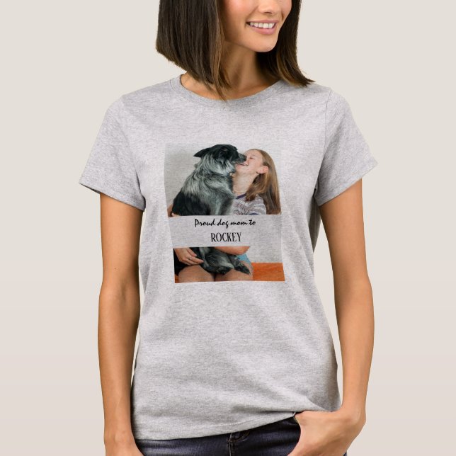Camiseta Mãe de cão orgulhoso personalizou a imagem e o nom (Frente)