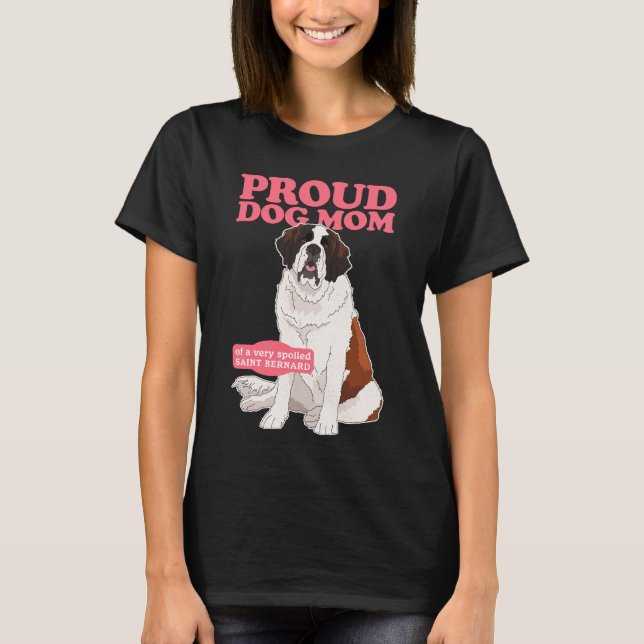 Camiseta Mãe de Cão São Bernardo (Frente)