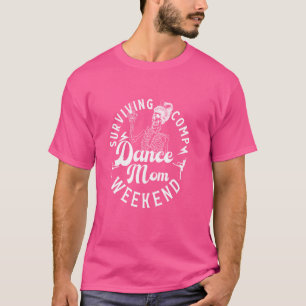 Camiseta Mãe de Dança Engraçada Dançando Mãe De Uma Dançari