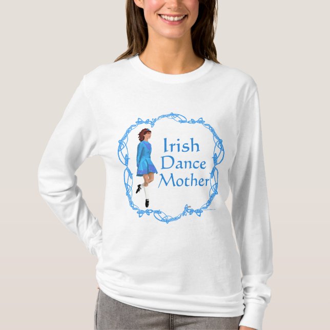 Camiseta Mãe de Dança Step Irlandesa (Frente)