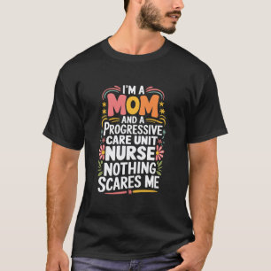 Camiseta Mãe de Enfermagem de Cuidados Progressivos, Mãe En