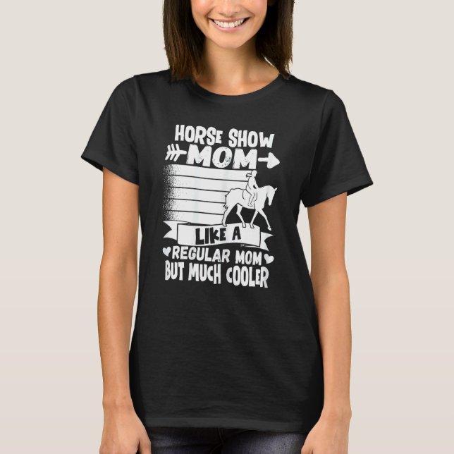Camiseta Mãe de Equitação Feminina de Cavalos  (Frente)