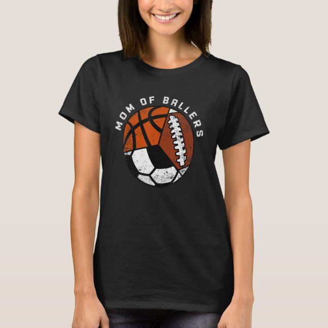Camiseta Mãe De Futebol De Ballers (Frente)
