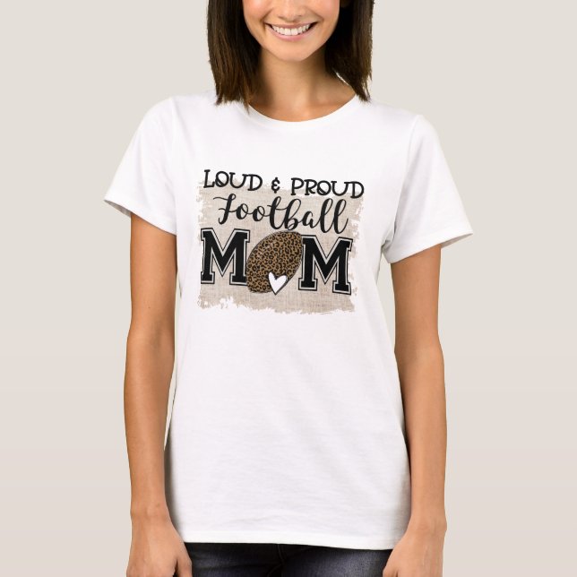 Camiseta Mãe de Futebol Orgulhosa e Barulhenta (Frente)