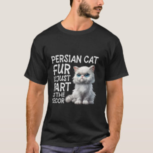 Camiseta Mãe de Gato O CABELO DO GATO PERSA É APENAS PARTE