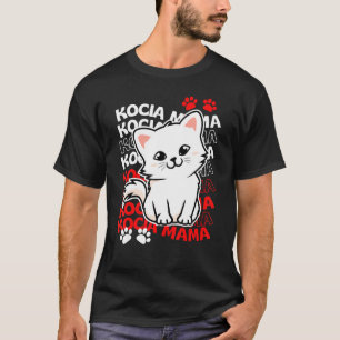 Camiseta Mãe de Gato Polonesa  Kocia Mama