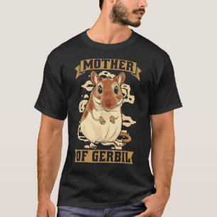 Camiseta Mãe De Gerbil Mouse Lover Gerbillinae Racing Ra