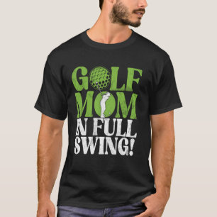Camiseta Mãe de Golfista em Pleno Funcionamento! Mãe de Gol
