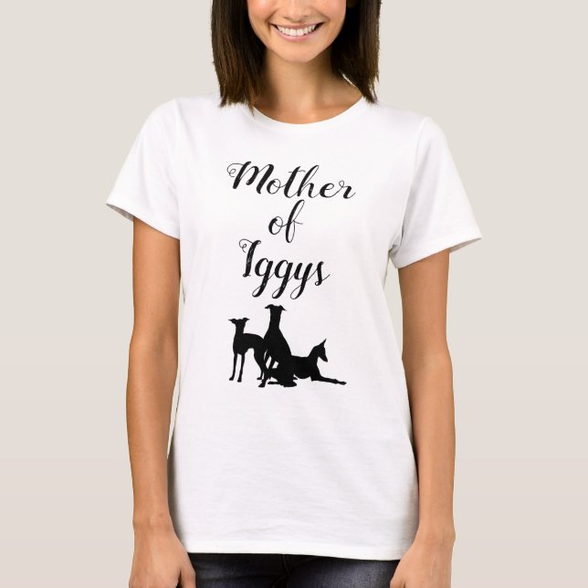 Camiseta Mãe de Iggys, Mamãe italiana de galgos (Frente)