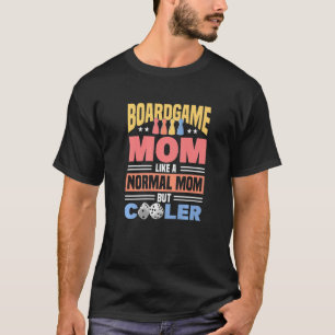 Camiseta Mãe de jogo de tabuleiro jogo de tabuleiro jogador