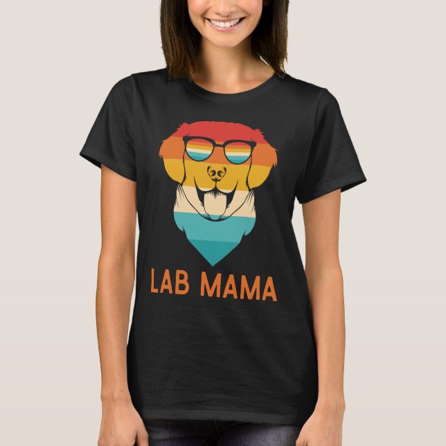 Camiseta Mãe De Laboratório Para Pais De Retriever De Labra (Frente)
