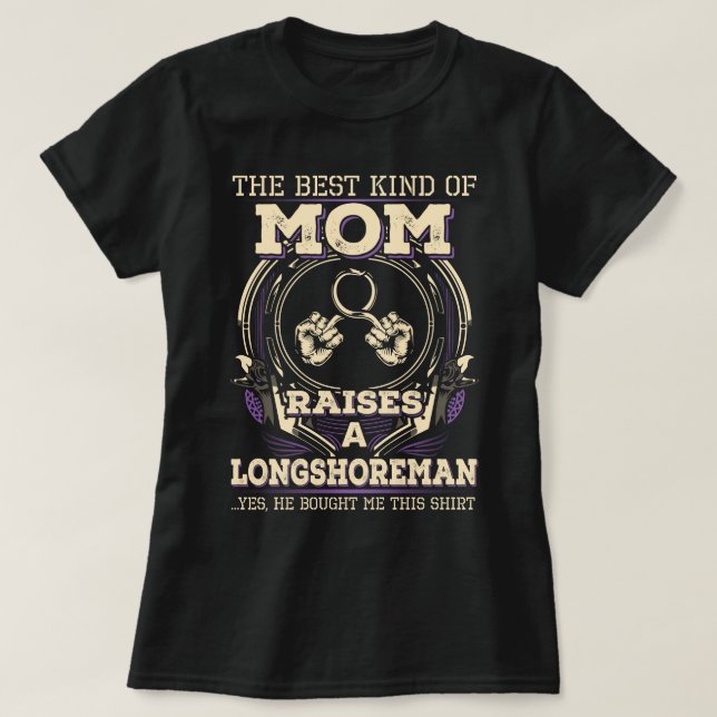 Camiseta Mãe de Longshoreman Orgulhosa (Frente do Design)