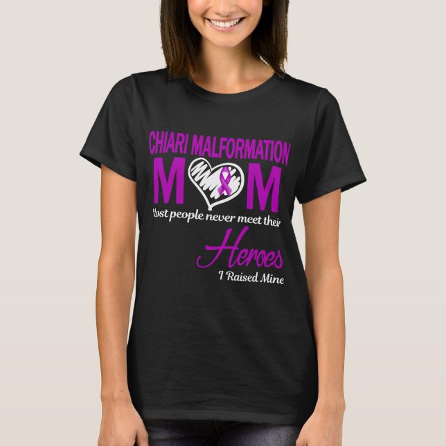 Camiseta Mãe de Malformação de Chiari Eu Criei o Meu (Frente)