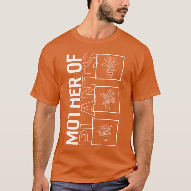 Camiseta Mãe de Plantas Jardineiras Praticando Presente de  (Frente)