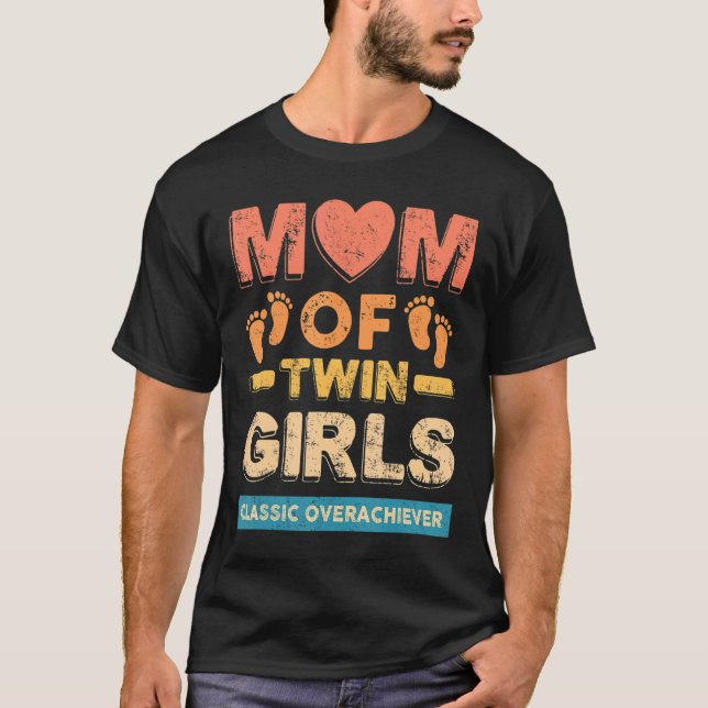 Camiseta Mãe De Raparigas Gêmeas, Gêmeas Clássicas E Soberd (Frente)