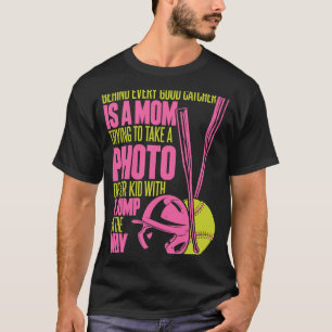 Camiseta Mãe de Softbol Arremessadora Batedora Apanhadora