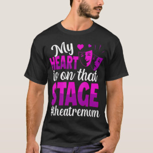 Camiseta Mãe de Teatro No Palco Atriz de Teatro Thea