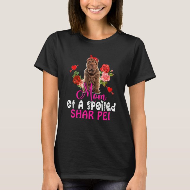 Camiseta Mãe De Um Arco De Cachorro Maluco Pei Cute Shar Pe (Frente)