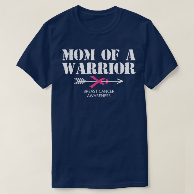Camiseta Mãe De Um Cancer De Mama Do Guerreiro, Friso Rosa (Frente do Design)