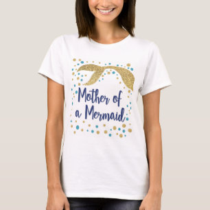 Camiseta Mãe de um t-shirt da sereia