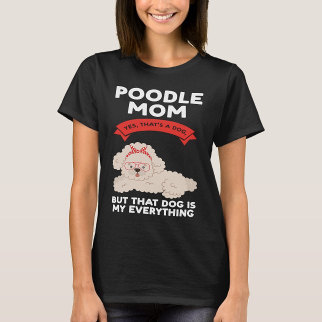 Camiseta mãe de vassoura sim é um vassoura de cachorro (Frente)
