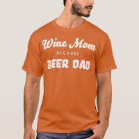 Mãe De Vinho Porque Pai Entusiasta De Vinho Engraç
