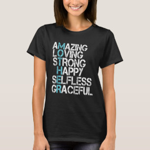 Camiseta Mãe Definição Incrível Adorável, Forte E Feliz Mam