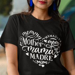 Camiseta mãe dia de as mães madre mamacita mama T-Shirt