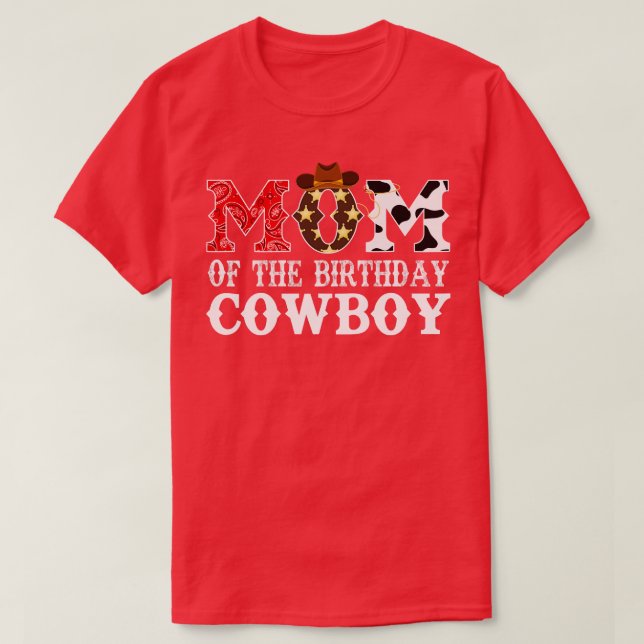 Camiseta Mãe do Aniversário Cowboy 1rua Primeiro Aniversári (Frente do Design)