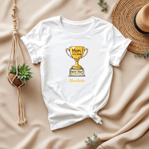 Camiseta Mãe do Ano Todo Ano   Melhor Mãe Nunca